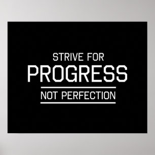 Affiche Essayer pour le progrès pas la perfection