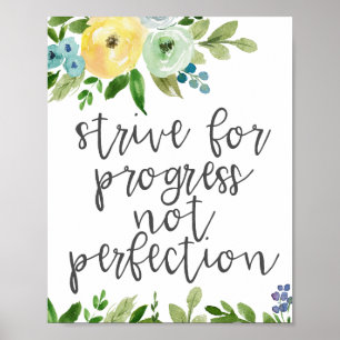 Affiche Essayer pour le progrès pas la perfection
