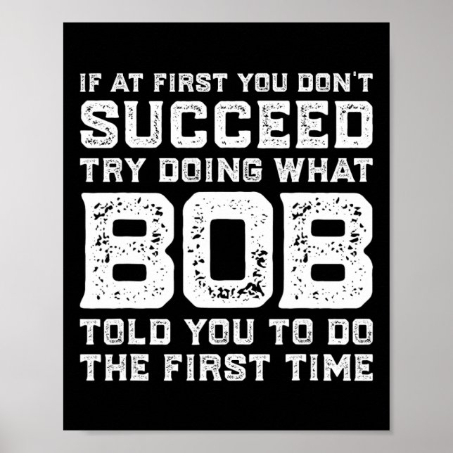 Affiche Essayez De Faire Ce Que BOB Vous A Dit De Faire Am (Devant)