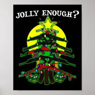 Affiche Est-ce assez joyeux - Armes Pistolet d'arbre de No