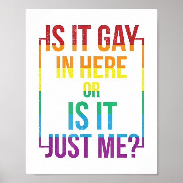 Affiche Est-Ce Gay Dans Ici Ou Est-Ce Juste Moi Gay Gay Ga (Devant)