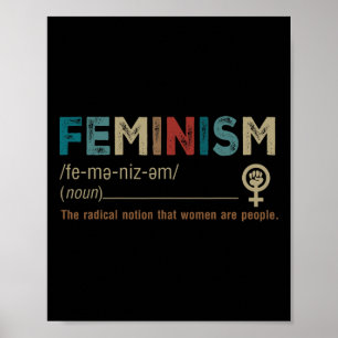 Affiche Est-Ce La Notion Radicale Que Les Femmes Sont Des 