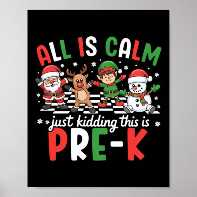 Affiche Est-ce que Calm Blague C'est Noël Pré-Maternelle E (Devant)