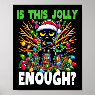 Affiche Est-Ce Que C'Est Assez Jolly Assez Drôle Chat Noir