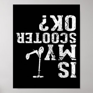 Affiche Est-ce que ma trottinette est ok - Je fais mes pro