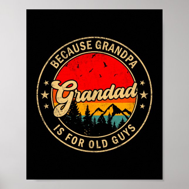 Affiche Est-ce que Papy parce que Grand-père Vieux Rétro (Devant)