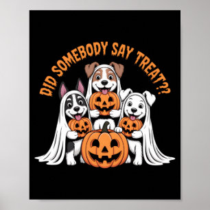 Affiche Est-ce que quelqu'un a dit friandise Drôle Hallowe