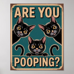 Affiche "Est-ce que vous faites caca?" Drôles de chats noi