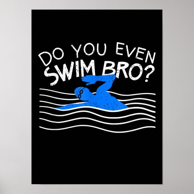 Affiche Est-Ce Que Vous Même Nager Bro Entraînement Natati (Devant)