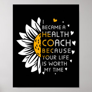 Affiche Est devenue coach en santé parce que votre vie vau