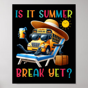 Affiche Est-Il Pause Été Et Conduite De Bus Dernier Jour D