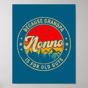 Affiche Est Nonno Parce que Grand-père Vieil Rétro