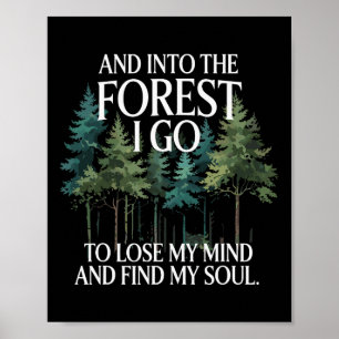 Affiche Et dans la forêt, je vais perdre mon esprit et tro