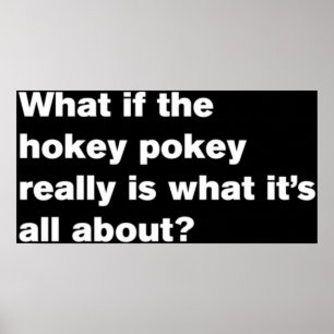 Affiche et si le hokey pokey est vraiment ce que c'est tou