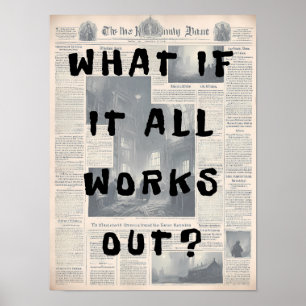 Affiche Et si tout fonctionne - style Retro de journal