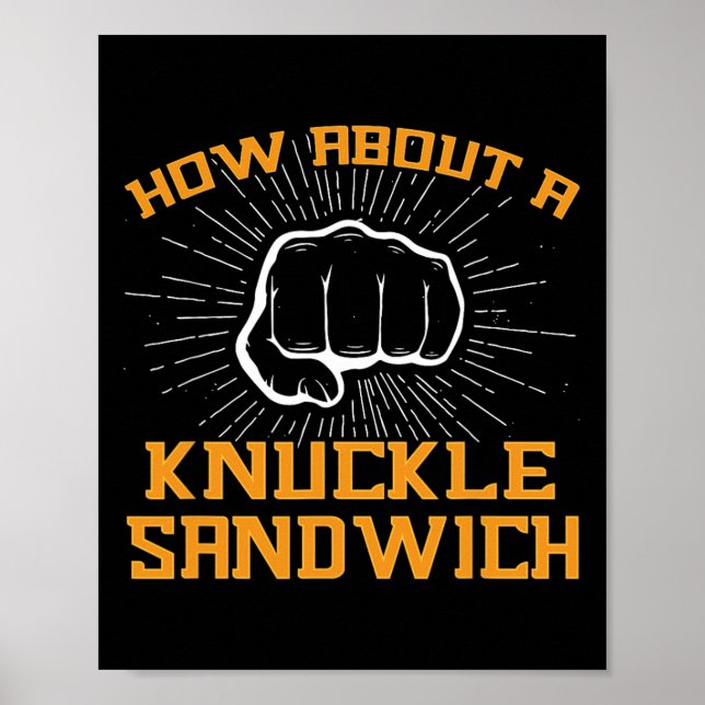 Affiche Et Un Knucké Sandwich - Poing À Face (Devant)