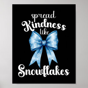 Affiche Étaler la douceur comme les flocons de neige Vibes