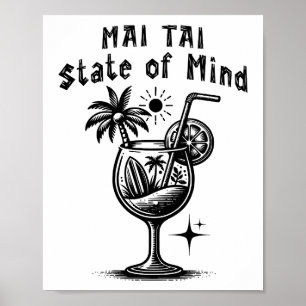Affiche État d'esprit Mai Tai