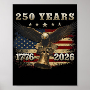 Affiche États-Unis 250 Ans 1776-2026 Liberty Bell Aigle Dr