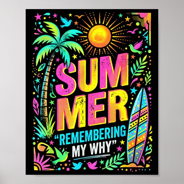 Affiche Été se souvenant de mon pourquoi ambiance tropical (Devant)