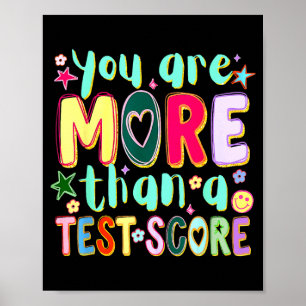 Affiche Êtes plus qu'un score de test drôle journée de tes