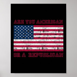 Affiche Êtes-vous Américain ou Républicain ?