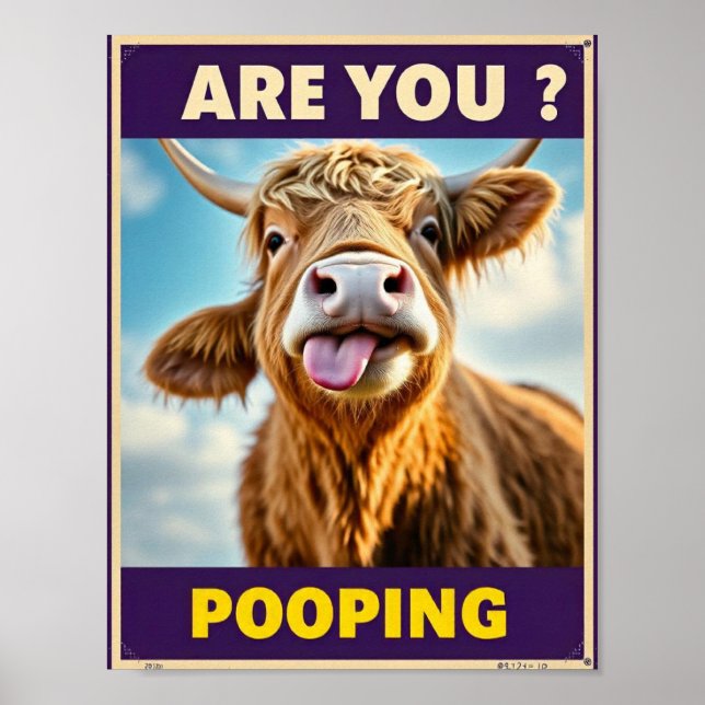 Affiche Êtes-vous en train de faire caca ? Vache Highland  (Devant)