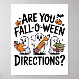 Affiche Êtes-vous Fall O Ween Directions Halloween Enseign