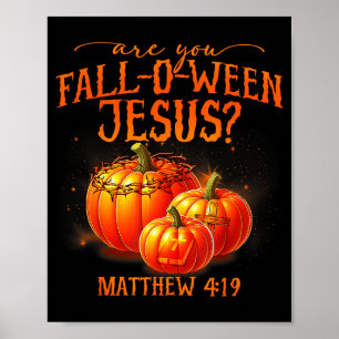 Affiche Êtes-vous Fall-o-ween Jésus Citrouille Religieux H