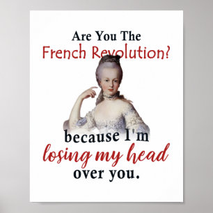 Affiche Êtes-vous la Révolution française - Marie Antionet