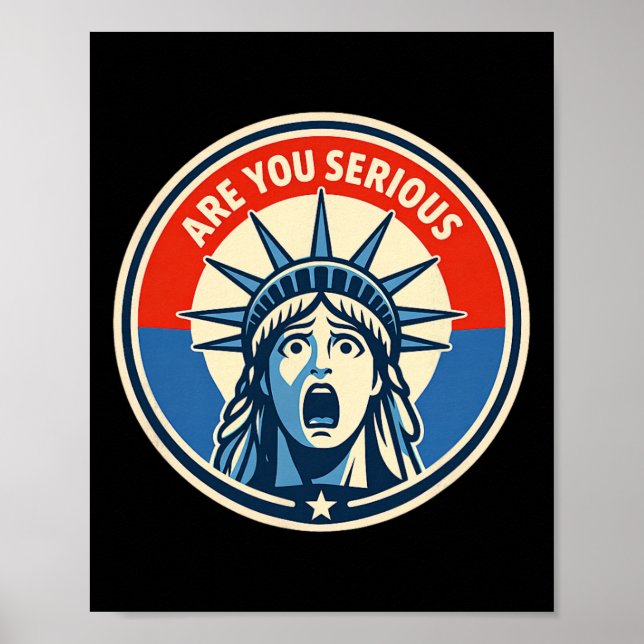 Affiche Êtes-vous sérieux - Statue de la Liberté - Donald  (Devant)