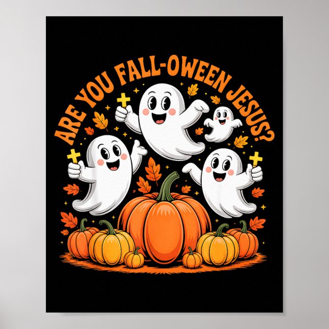 Affiche Êtes-Vous Tomber Oween Jésus Halloween Christ (Devant)