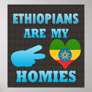 Affiche Ethiopians sont mon Homies