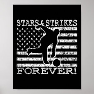 Affiche Étoiles Et Grèves Pour Jamais Bowling Drapeau Amér
