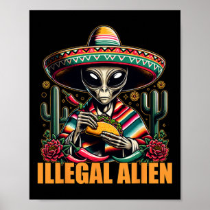 Affiche Étranger illégal Funny Cinco De Mayo Western Ufo D