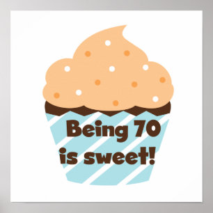 Affiche Etre 70 est Sweet Birthday T-shirts et cadeaux