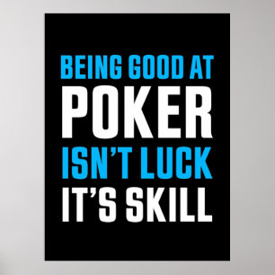 Affiche Être Bon Au Poker
