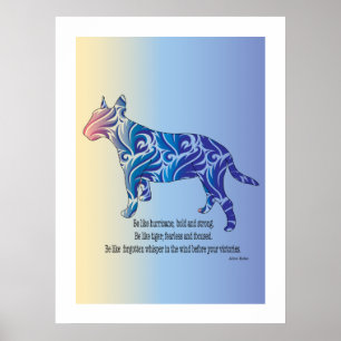 Affiche Être comme ouragan et tigre BULL TERRIER art
