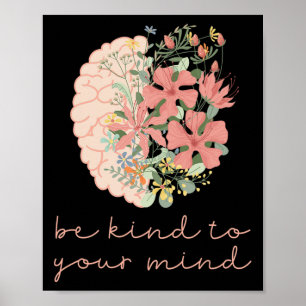Affiche Être gentil avec votre esprit, la santé mentale, l