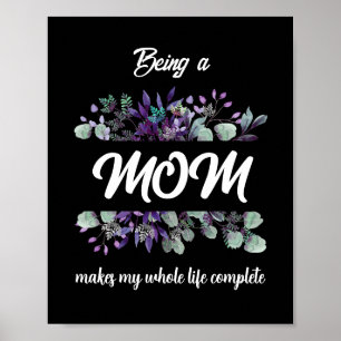AFFICHE ÊTRE MAMAN REND MA VIE COMPLÈTE 