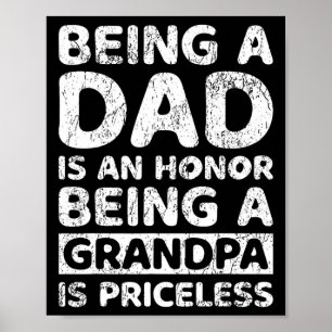 Affiche Être Papa Est Un Honneur Être Un Grand-Père Est Un