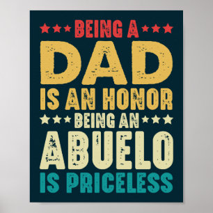 Affiche Être Papa Un Honneur Être Abuelo Est Inestimable