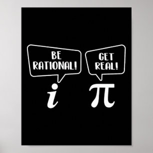 Affiche Être Rationnel Obtenir Réel - Pi Day Math Lover Sc
