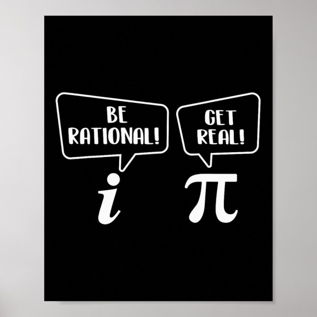 Affiche Être Rationnel Obtenir Réel - Pi Day Math Lover Sc (Devant)
