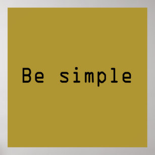 Affiche être simple