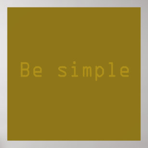 Affiche être simple