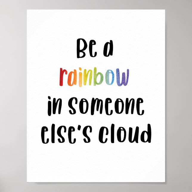 Affiche Être un arc-en-ciel dans le nuage d'un autre (Devant)