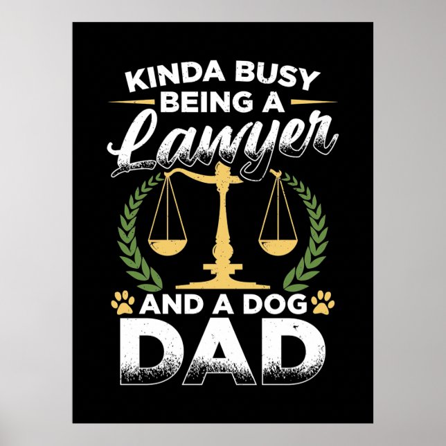 Affiche Être Un Avocat Et Un Papa De Chien (Devant)