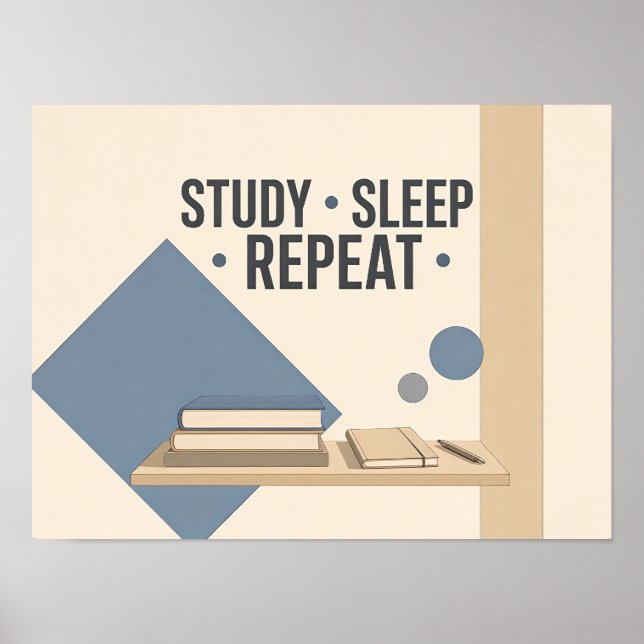 Affiche Étudier Dormir Répéter Chambre Dortoir Collège Min (Devant)