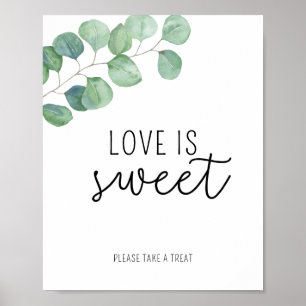 Affiche Eucalyptus - L'amour est doux, prenez un plaisir a